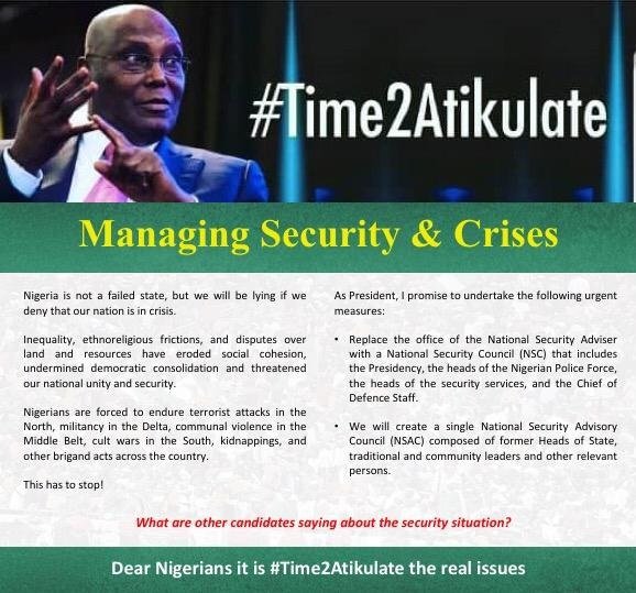 On #Time2Atikulate, former Vice President Atiku Abubakar says he will manage security and crises