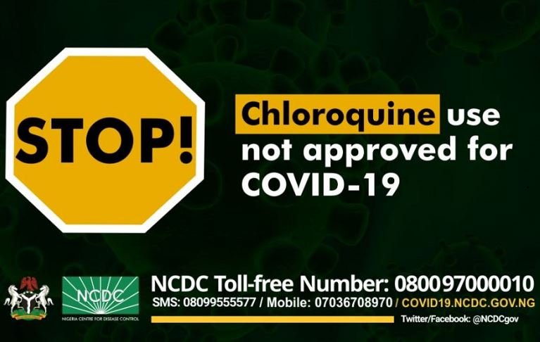 NCDC has warned against the use of chloroquine as cure for coronavirus