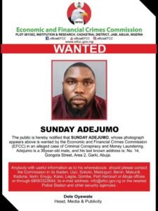 EFCC wanted poster declaring Sunday Adejumo wanted over alleged criminal conspiracy and money laundering.