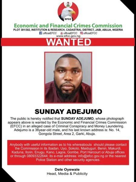EFCC wanted poster declaring Sunday Adejumo wanted over alleged criminal conspiracy and money laundering.
